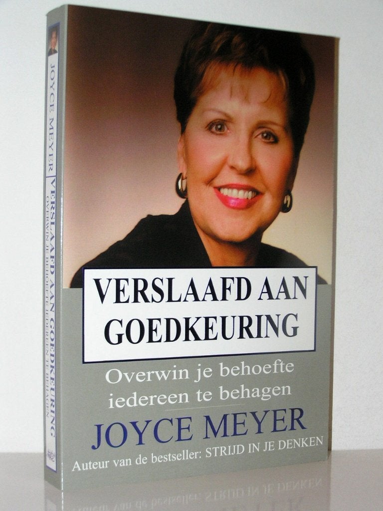 Joyce Meyer - Verslaafd aan goedkeuring, Boeken, Ophalen of Verzenden, Zo goed als nieuw, Christendom | Katholiek