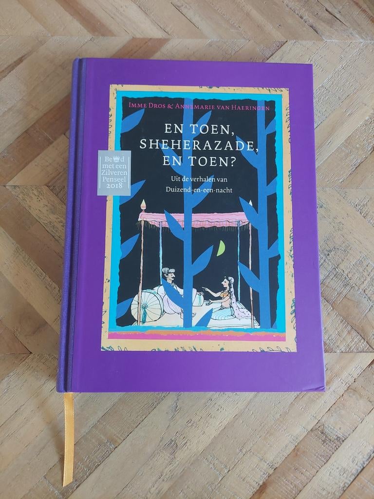 En toen, Sheherazade, en toen? - Imme Dros, Boeken, Ophalen of Verzenden, Zo goed als nieuw, Imme Dros & Annemarie van Haeringen