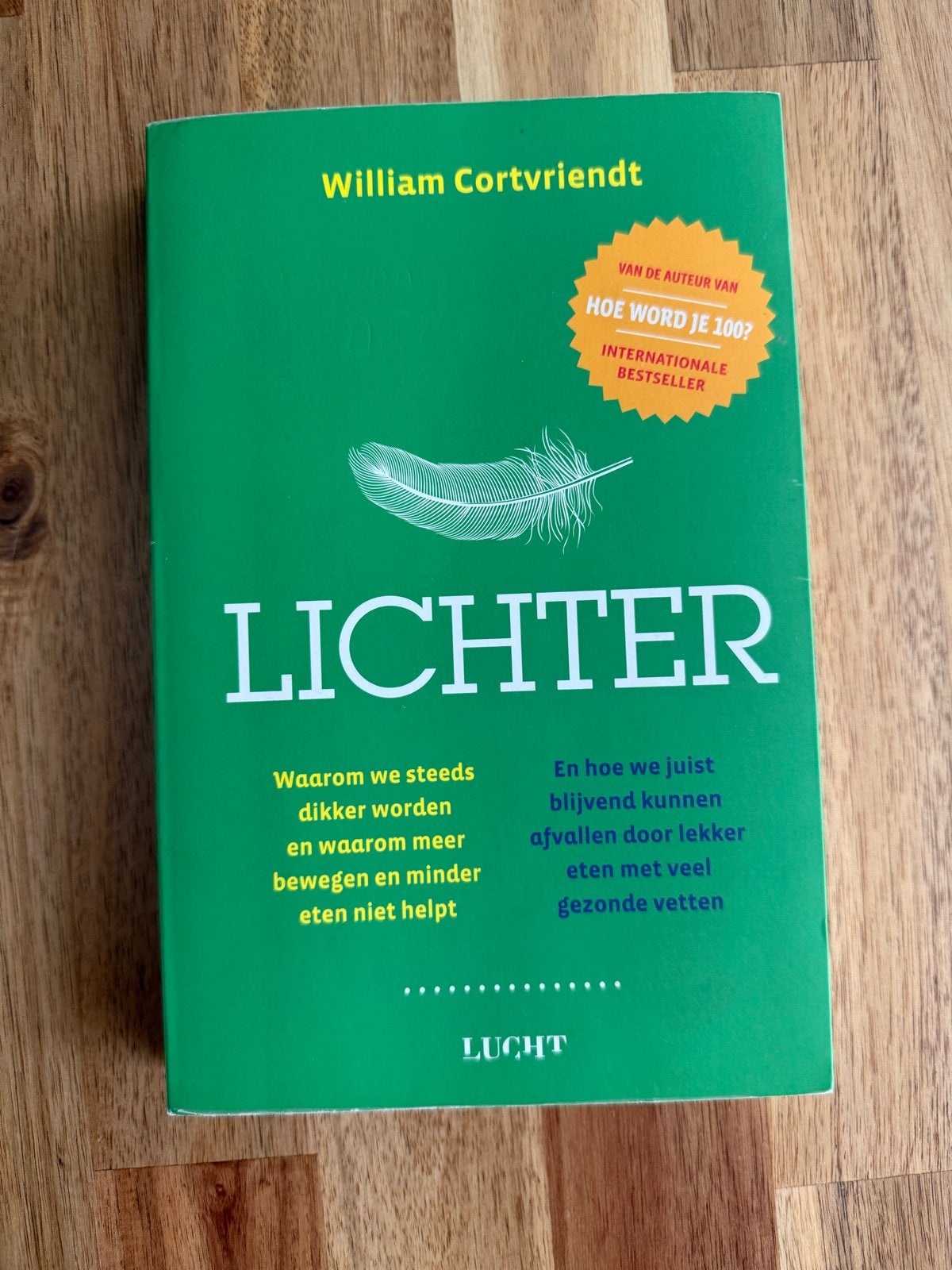 Boek Lichter - Het Keto Dieet (William Cortvriendt), Boeken, Ophalen of Verzenden, Zo goed als nieuw, Dieet en Voeding