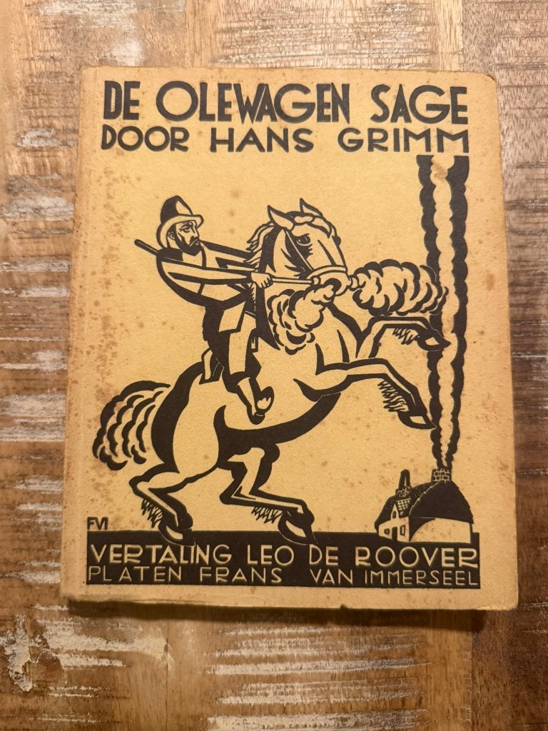 De Olewagen Sage door Hans Grimm, vertaling Leo De Roover,, Antiek en Kunst, Ophalen of Verzenden, Hans Grimm