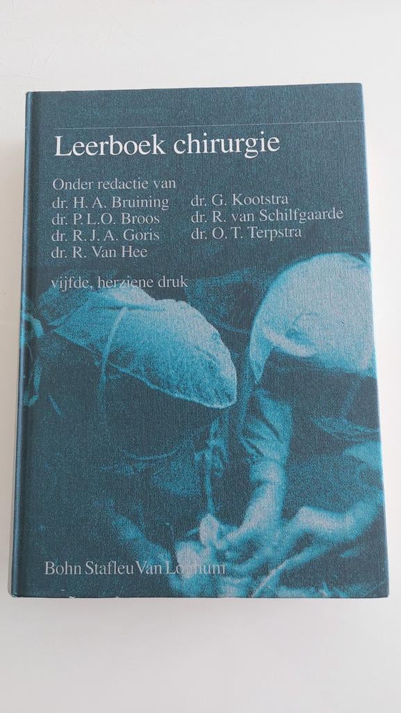 Leerboek chirurgie - Vijfde, herziene druk, Boeken, Gelezen, Ophalen of Verzenden, WO, H.A. Bruining, P.L.O. Broos, R.J.A. Goris, R. Van Hee e.a.