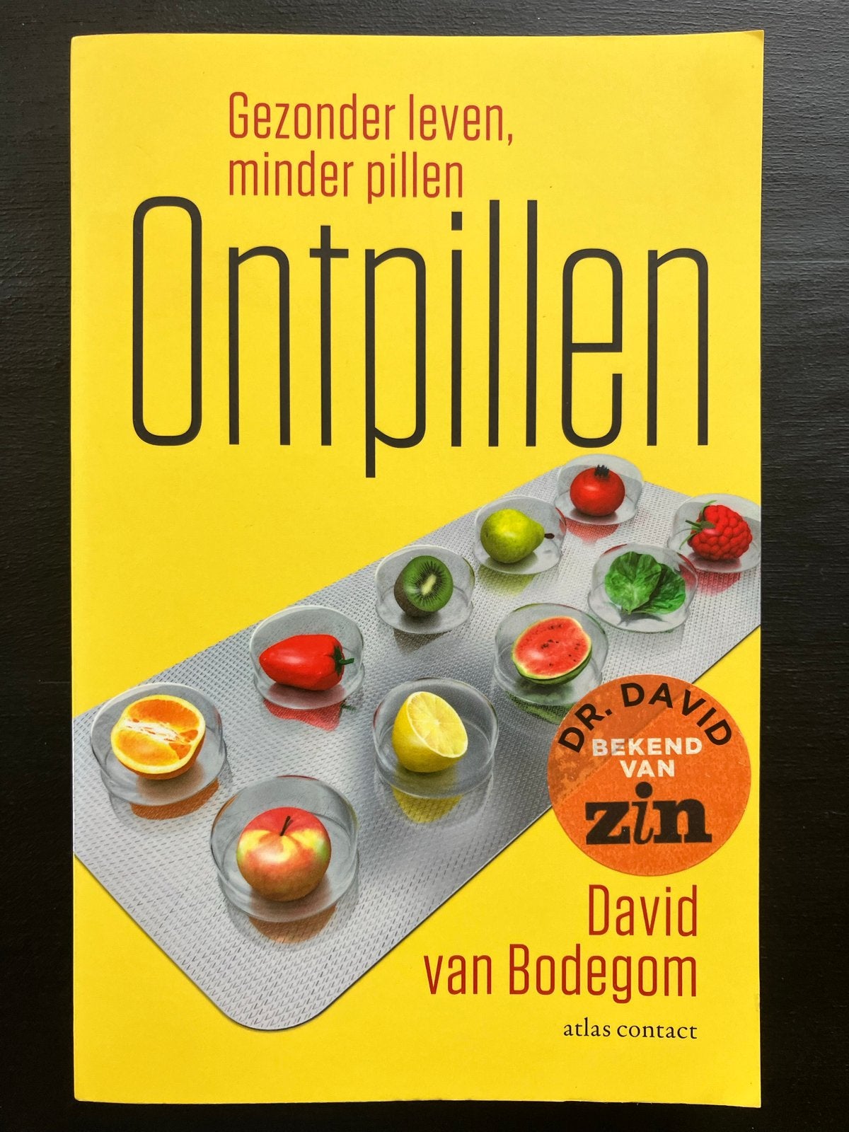 Ontpillen: Gezonder leven, minder pillen - Dr. David van Bod, Boeken, Ophalen of Verzenden, Zo goed als nieuw, Gezondheid en Conditie