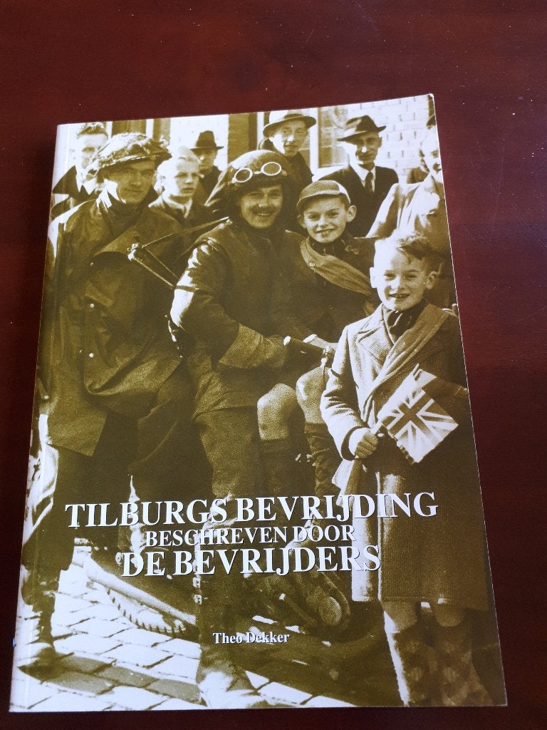 Tilburgs bevrijding beschreven door de bevrijders., Boeken, Ophalen of Verzenden, Tweede Wereldoorlog, Zo goed als nieuw, Overige onderwerpen