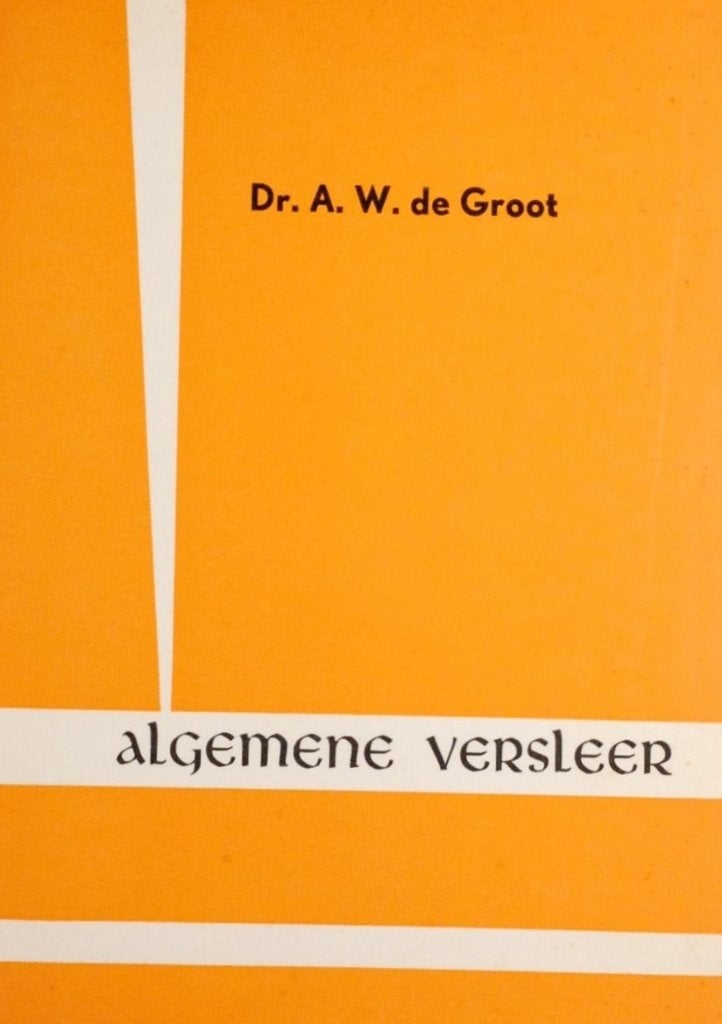Algemene Versleer - Dr. A. W. de Groot (Servire, 1946), Verzenden, Niet van toepassing, Dr. A. W. de Groot, Zo goed als nieuw
