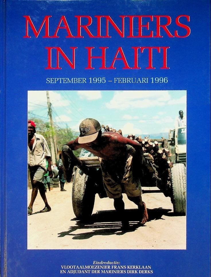 Mariniers in Haiti, Tweede Wereldoorlog, Ophalen of Verzenden, Zo goed als nieuw, Overige onderwerpen