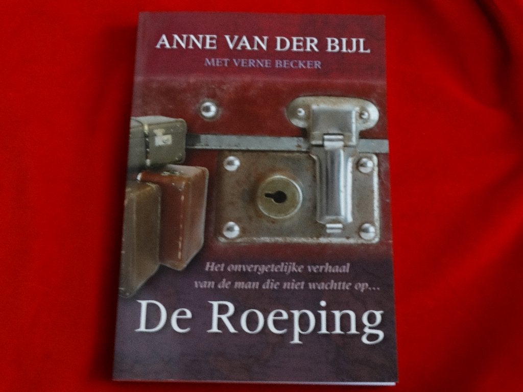De roeping: anne van der bij, ,het onvergetelijk verhaal, Boeken, Ophalen, Nieuw, Overige onderwerpen, Achtergrond en Informatie