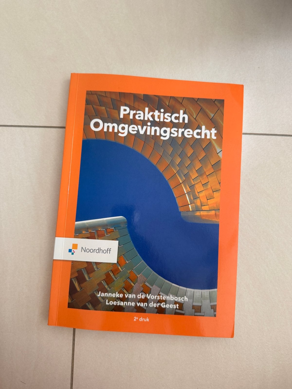 Praktisch Omgevingsrecht - 2e druk - Noordhoff, Ophalen of Verzenden, Gamma, Zo goed als nieuw, HBO