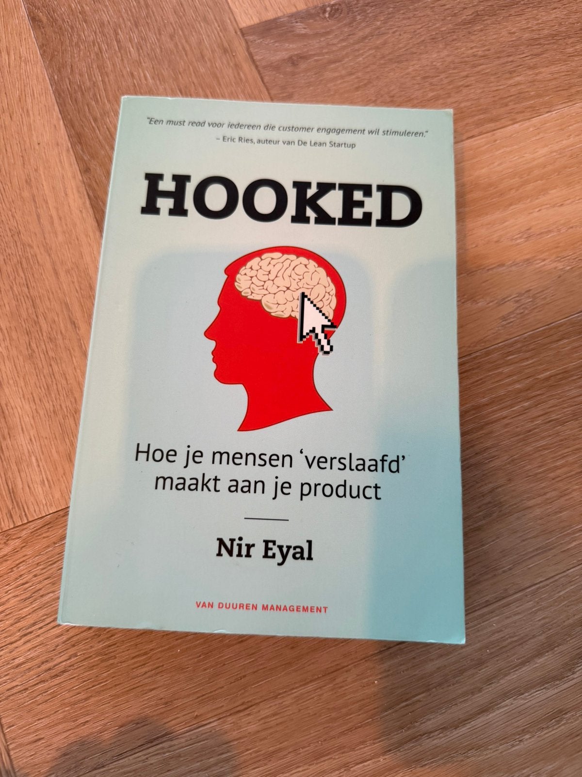 Hooked: Hoe je mensen 'verslaafd' maakt aan je product, Ophalen of Verzenden, Gelezen, Nederland