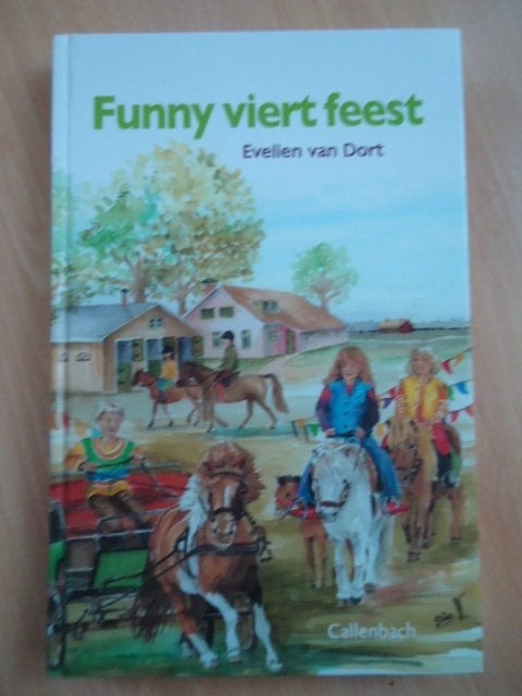 Funny viert feest, Evelien van Dort. Paardenverhaal, Ophalen of Verzenden, Zo goed als nieuw, Fictie algemeen