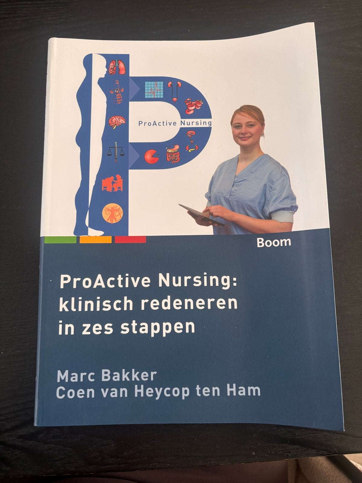 ProActive Nursing: klinisch redeneren in zes stappen, Ophalen of Verzenden, Gamma, Zo goed als nieuw, MBO