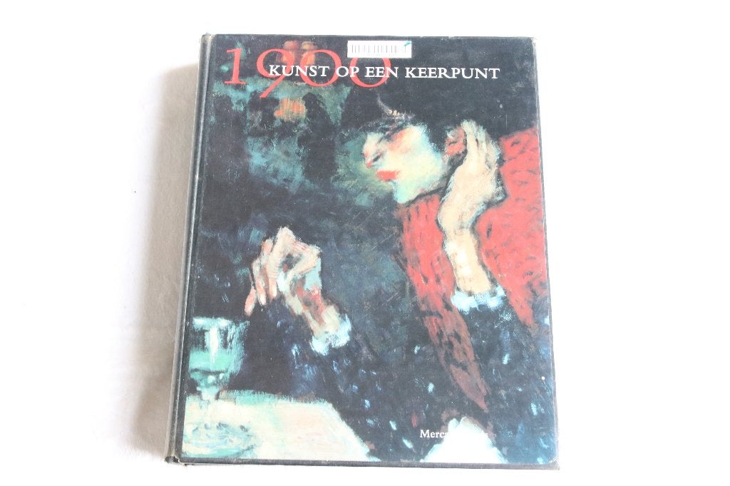 1900 kunst op een keerpunt., Ophalen of Verzenden, Gelezen