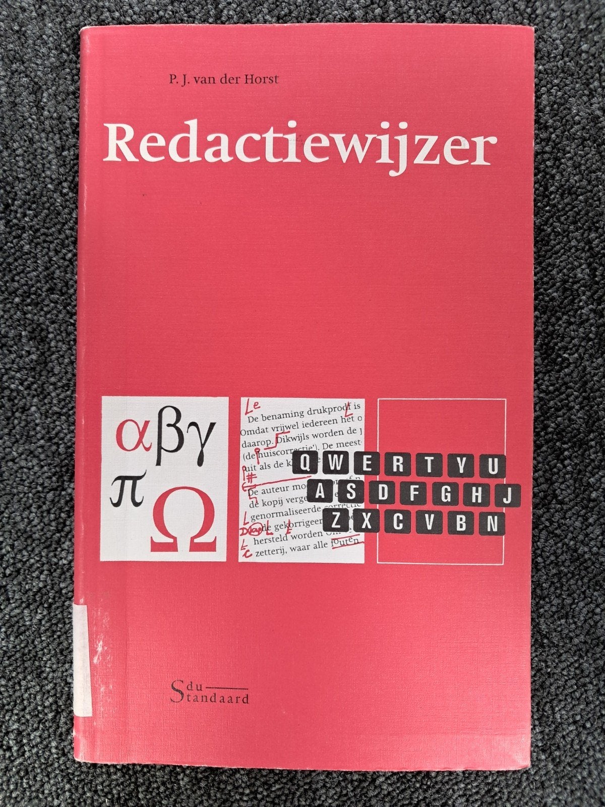 Redactiewijzer - P. J. van der Horst, Ophalen of Verzenden, Gelezen, P. J. van der Horst, Nederland