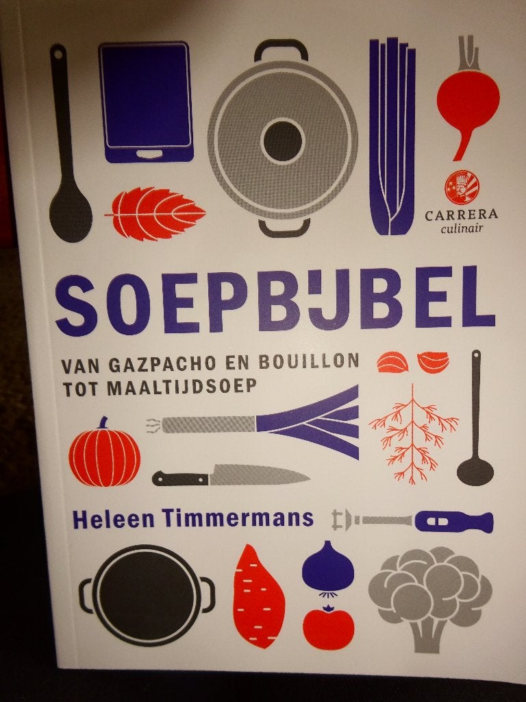Soepbijbel Heleen Timmermans Paperback/ zachte kaft, Boeken, Nieuw, Ophalen of Verzenden, Heleen Timmers, Voorgerechten en Soepen