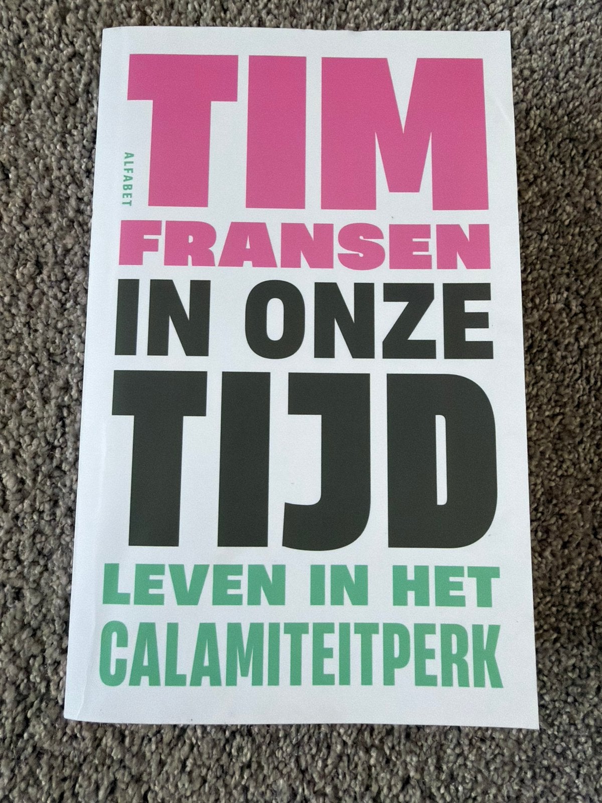 In onze tijd - Tim Fransen, Verzenden, Zo goed als nieuw