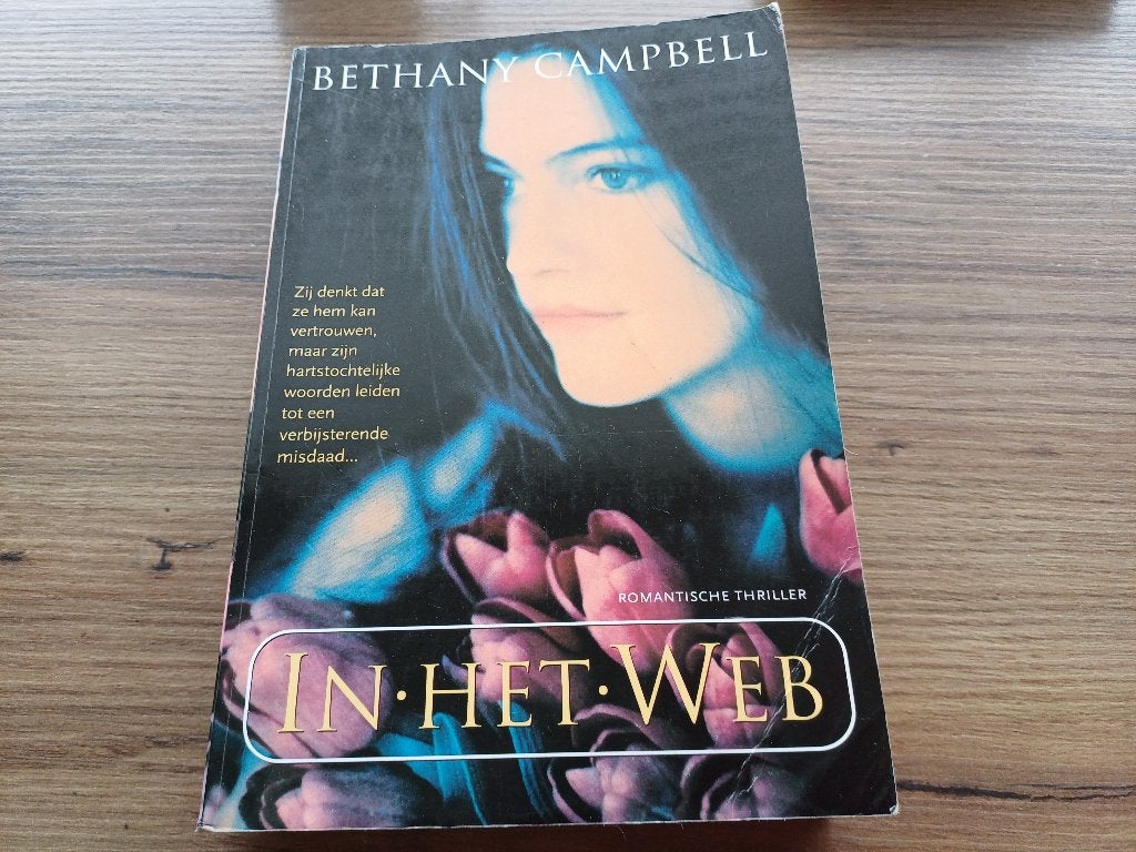 Bethany Campbell-In het web, Ophalen of Verzenden, Gelezen, Bethany Campbell