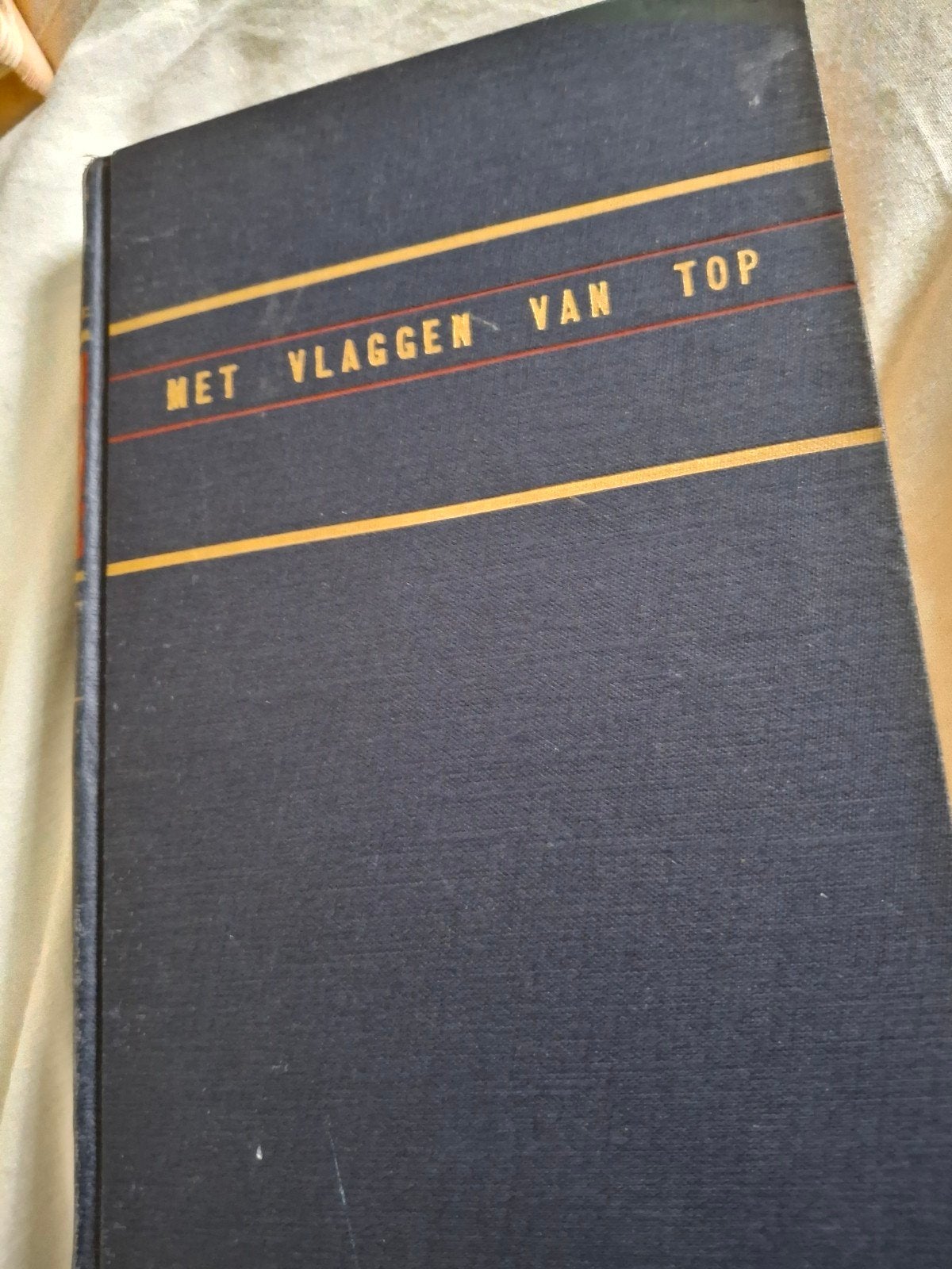 Met Vlaggen Van Top - Koninklijke Marine WOII, Gelezen, Marine, Ophalen of Verzenden, 1945 tot heden