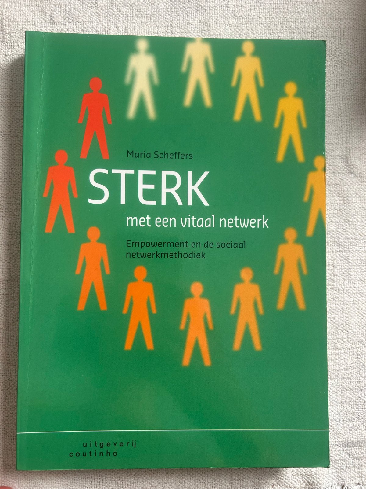 Sterk met een vitaal netwerk - Maria Scheffers, Ophalen of Verzenden, Gamma, Zo goed als nieuw, HBO