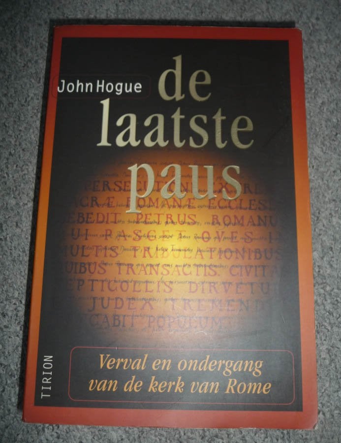 Boek JOHN HOGUE - De Laatste Paus, Ophalen of Verzenden, Gelezen