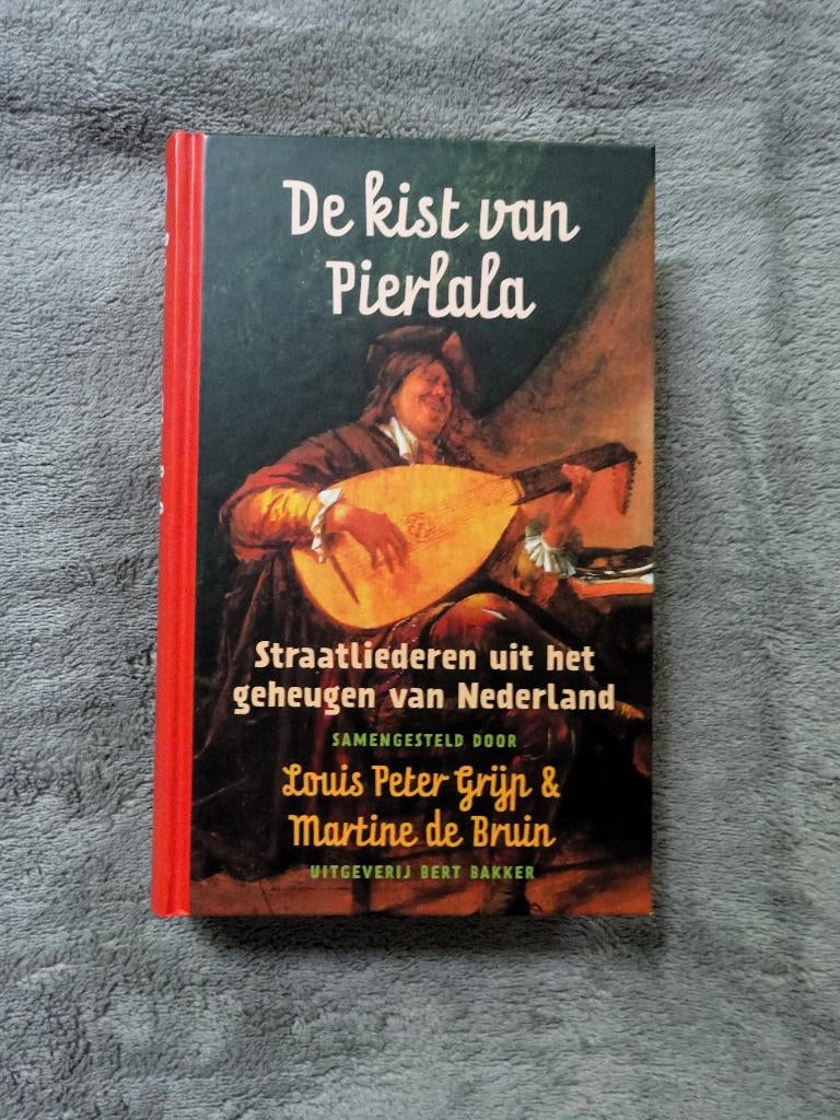 Kist Van Pierlala * straatliederen uit het geheugen van Ned., Verzenden, Gelezen