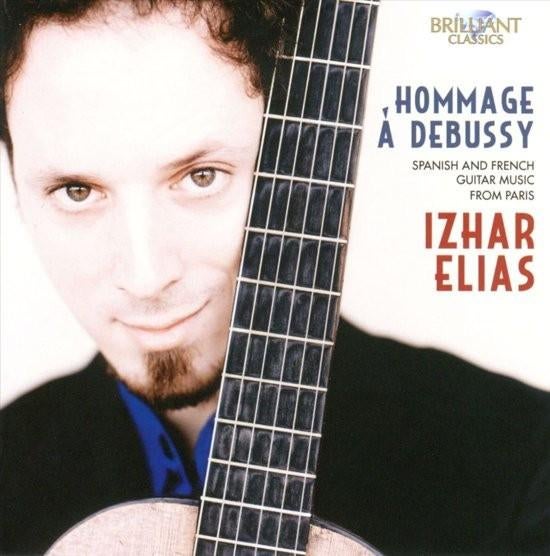 HOMMAGE A DEBUSSY Spanish and French guitar music CD ELIAS, Ophalen of Verzenden, Modernisme tot heden, Zo goed als nieuw, Kamermuziek