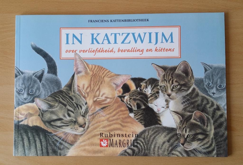 Franciens Katten - In Katzwijm - F. van Westering - 1999, Ophalen of Verzenden, Gelezen, Katten
