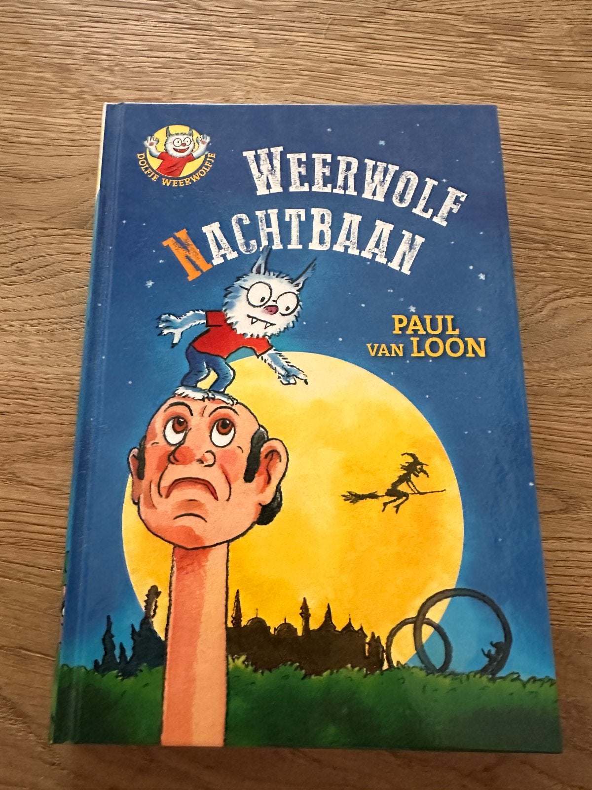 Dolfje Weerwolfje - Weerwolfnachtbaan - Paul van Loon, Ophalen, Nieuw, Fictie