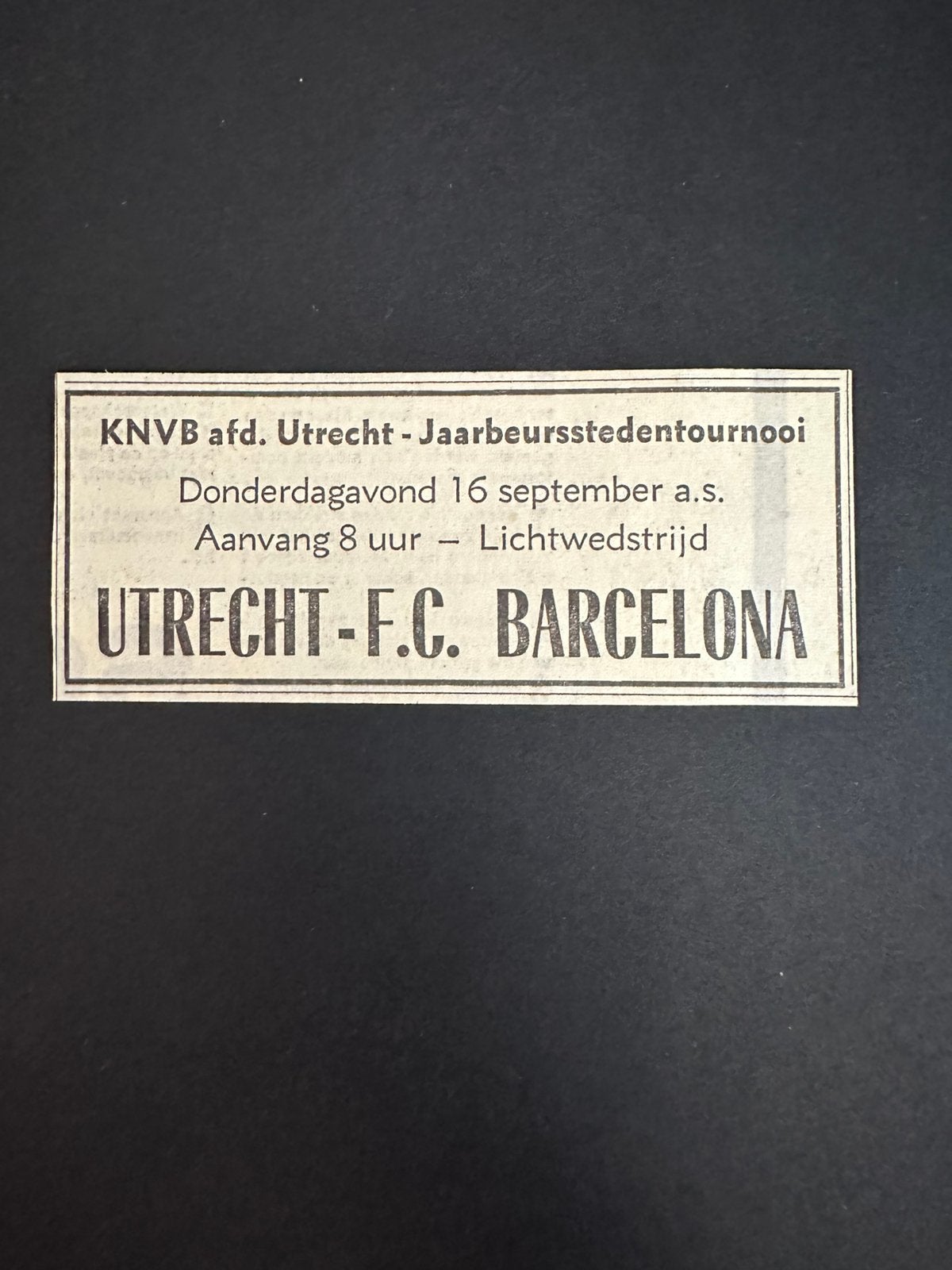 Voetbal reklame Utrecht FC Barcelona september 1965, Ophalen of Verzenden, 1960 tot 1980, Knipsel(s)