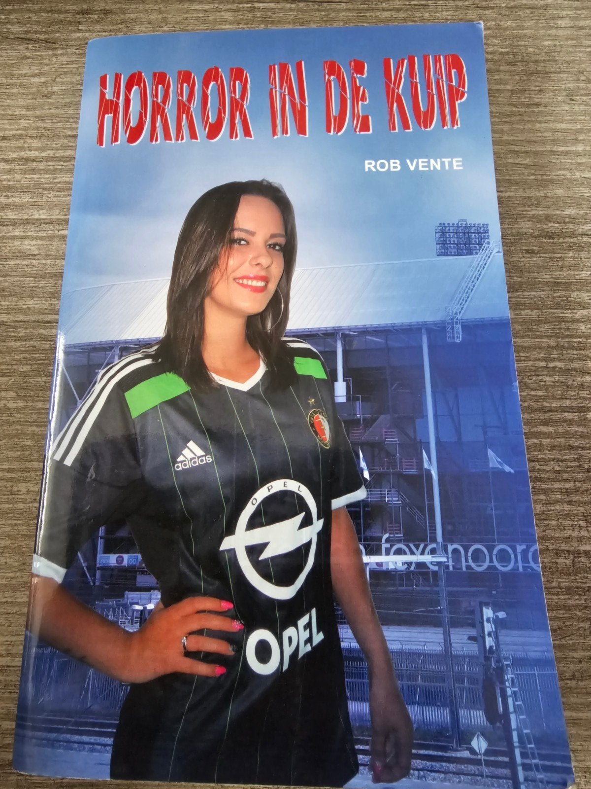 Horror in de Kuip - Rob Vente (Feyenoord), Ophalen of Verzenden, Gelezen, Rob Vente