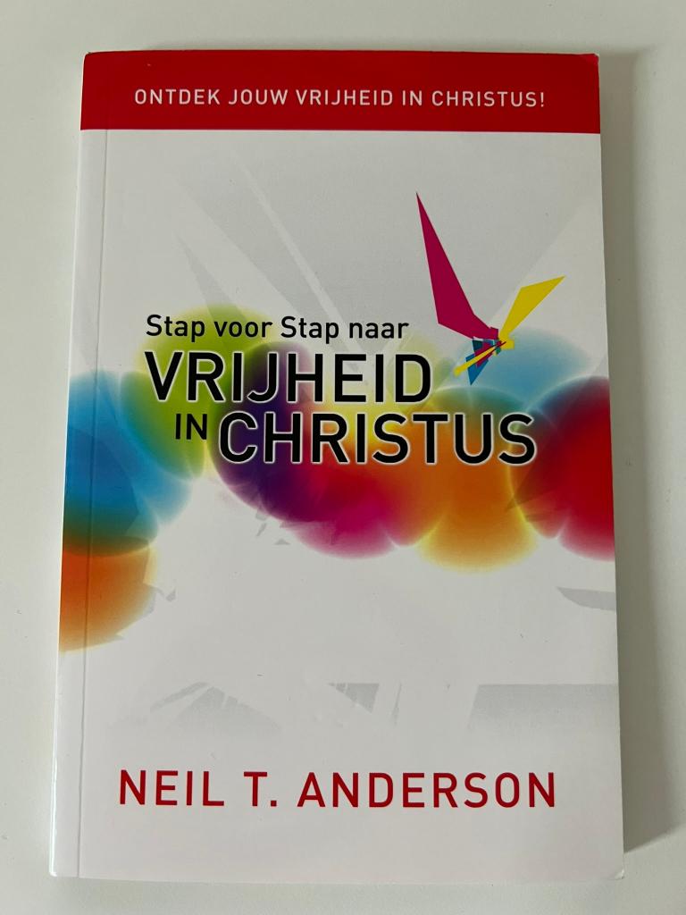 Vrijheid in Christus - Neil T. Anderson christelijk boek, Boeken, Ophalen of Verzenden, Gelezen, Christendom | Protestants