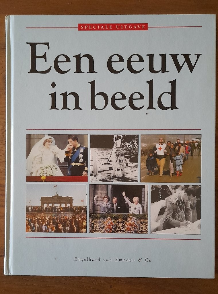 Een eeuw in beeld, Ophalen of Verzenden, 20e eeuw of later, Gelezen, Overige gebieden