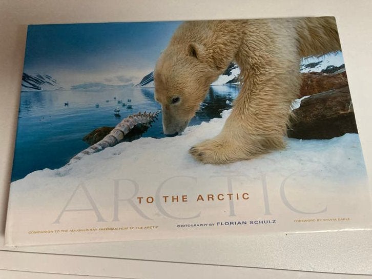 To The Arctic - Prachtig boek over het Noordpoolgebied, Ophalen of Verzenden, Gelezen, Natuur algemeen