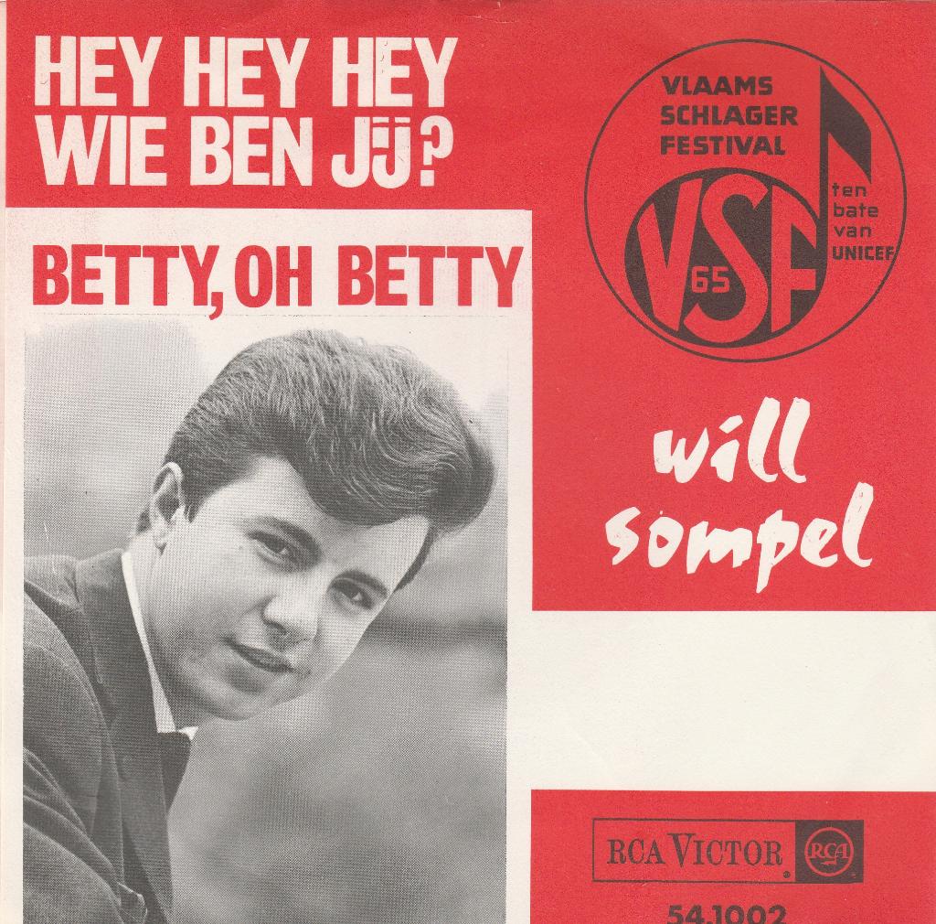 Will Sompel - Hey, Hey, Hey, wie ben jij, 7 inch, Ophalen of Verzenden, Levenslied of Smartlap, 1960 - 1969