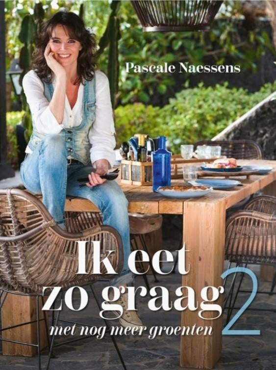 Ik eet zo graag 2 - Pascale Naessens (nieuw), Boeken, Pascale Naessens, Gezond koken, Hoofdgerechten, Overige gebieden