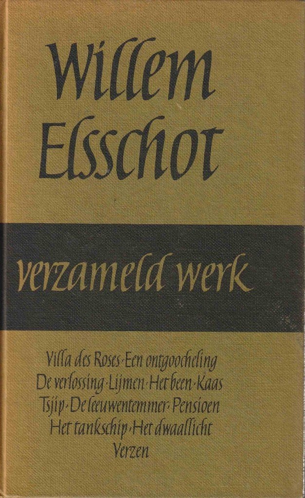 Willem Elsschot - Verzameld werk, Boeken, Ophalen of Verzenden, Gelezen, Willem Elsschot