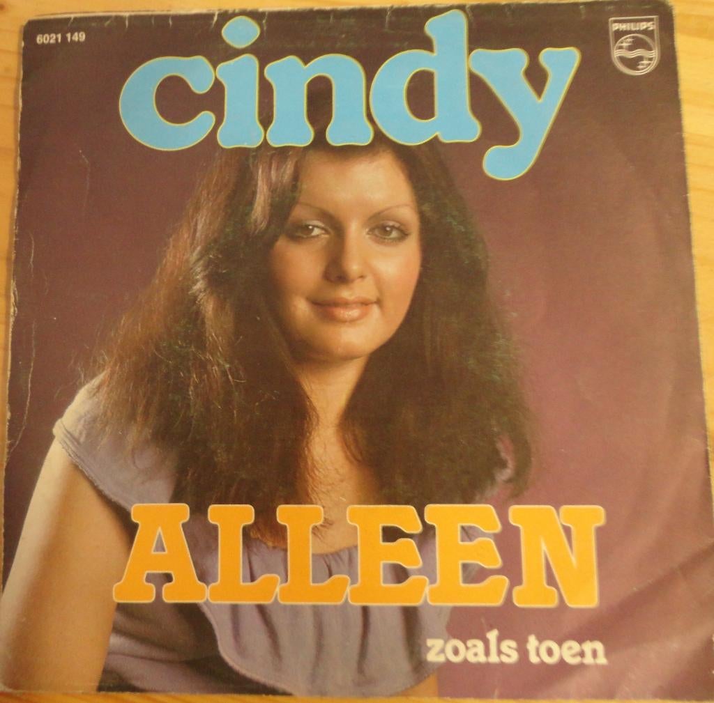Cindy > Alleen, Gebruikt, 7 inch, Single, Ophalen of Verzenden