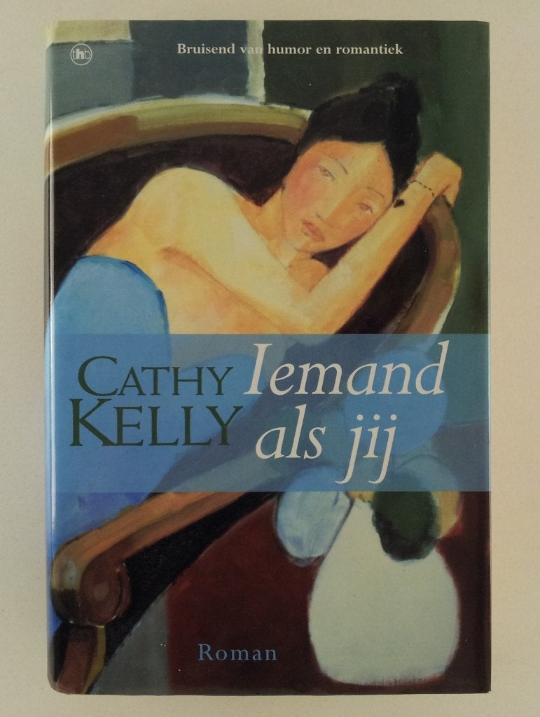Kelly, Cathy - Iemand als jij / Roman, Boeken, Verzenden, Gelezen
