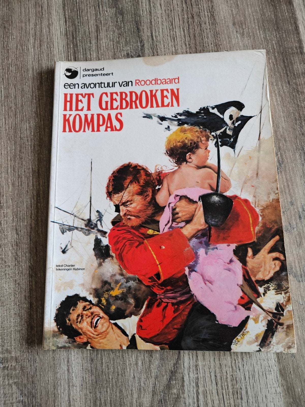 Het Gebroken Kompas - Een avontuur van Roodbaard, Gelezen, Eén stripboek, Jean-Michel Charlier, Ophalen of Verzenden