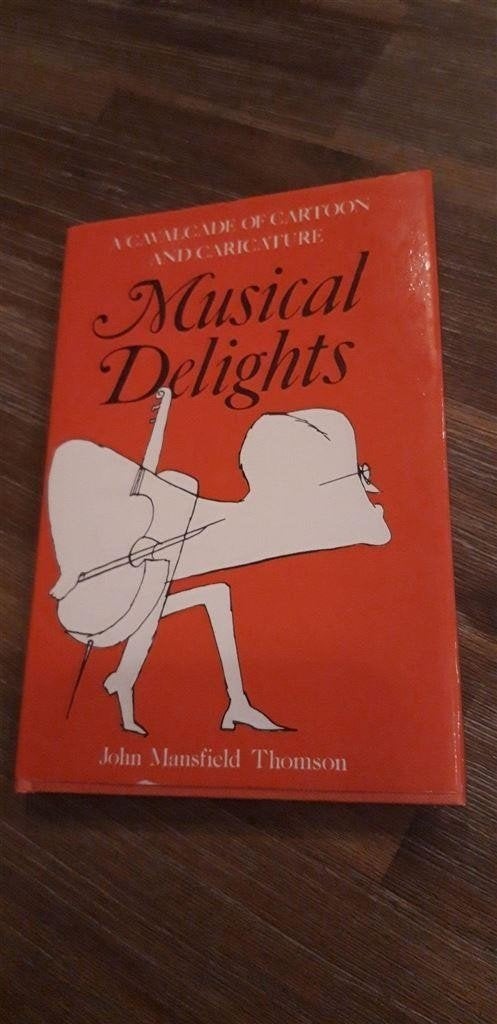 *John Mansfield Thomson - Musical Delights, Ophalen of Verzenden, Gelezen