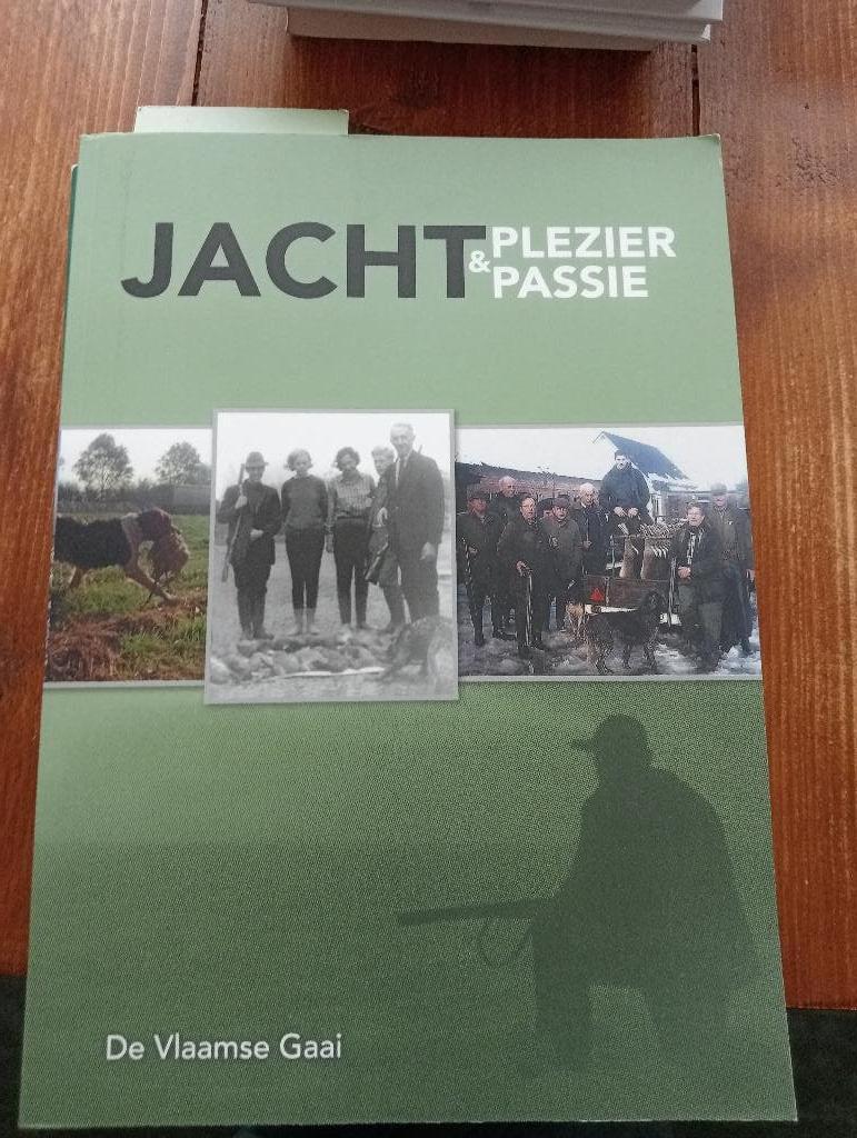 Jacht plezier en passie,jacht, jagen, jachtboeken, Ophalen of Verzenden, Zo goed als nieuw, Natuur algemeen