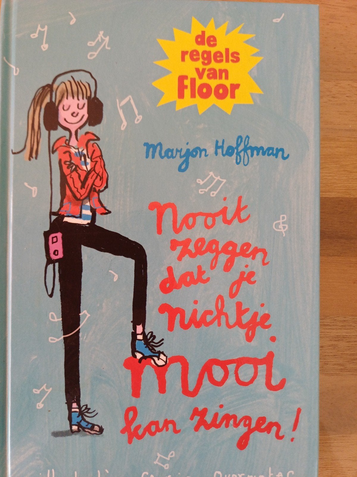 Nooit zeggen dat je nichtje mooi kan zingen!, Fictie algemeen, Ophalen of Verzenden, Zo goed als nieuw, Marjon Hoffman