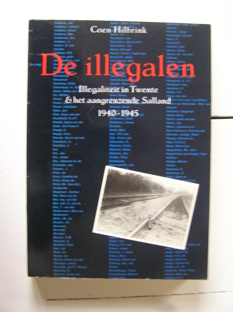 De illegalen. Illegaliteit in Twente en Salland 1940-1945, Boeken, Ophalen of Verzenden, Zo goed als nieuw