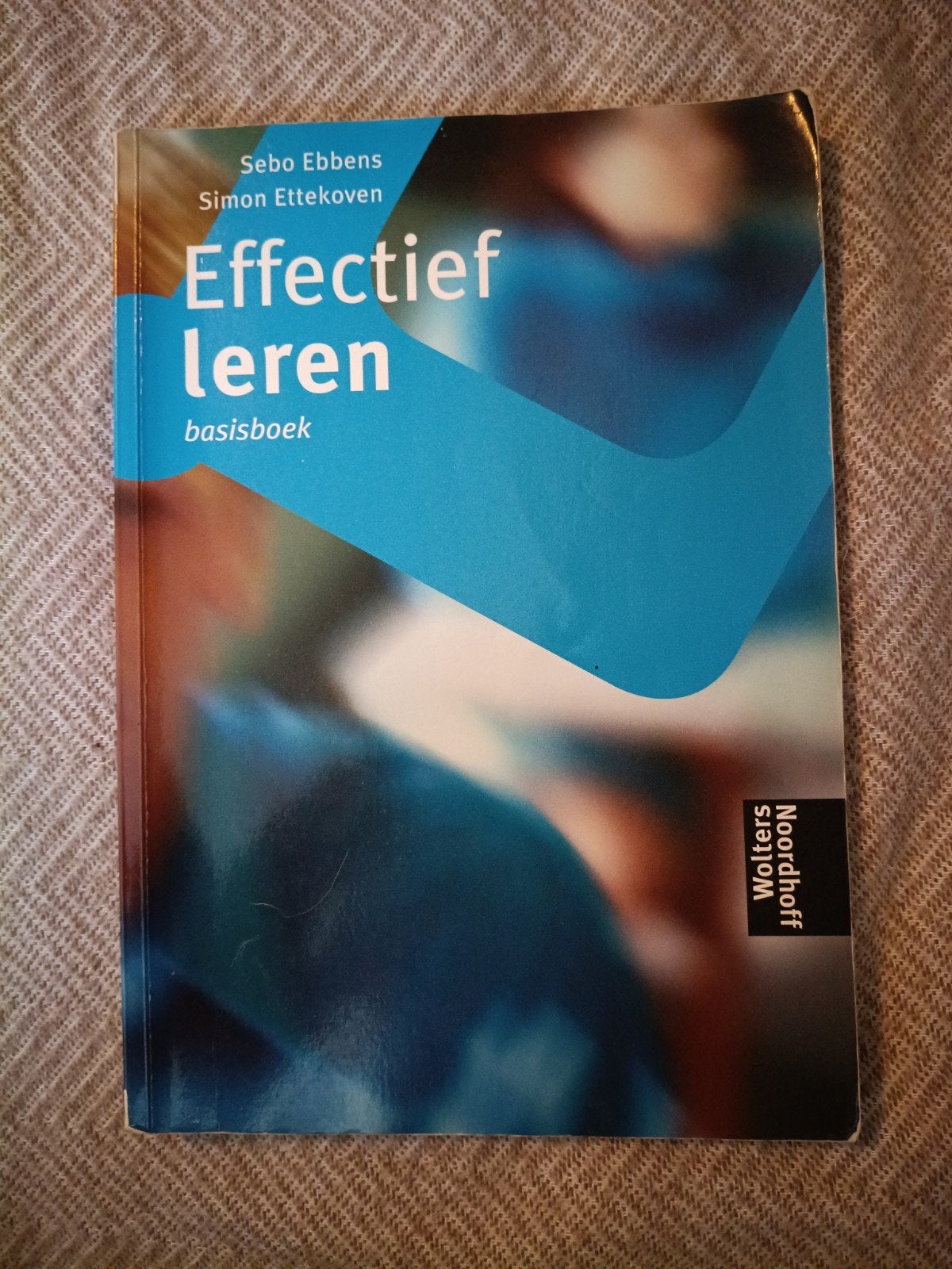 S. Ebbens - Effectief Leren Basisboek, Boeken, Ophalen of Verzenden, Gelezen, S. Ebbens; S. Ettekoven