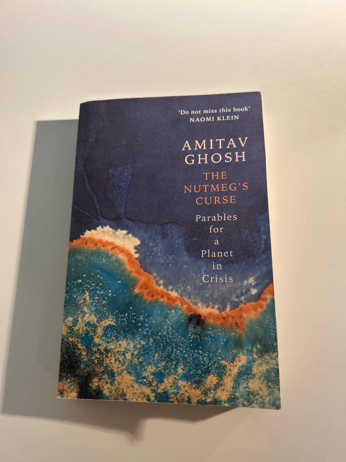 The Nutmeg's Curse - Amitav Ghosh (Zo goed als nieuw), Ophalen of Verzenden, Zo goed als nieuw