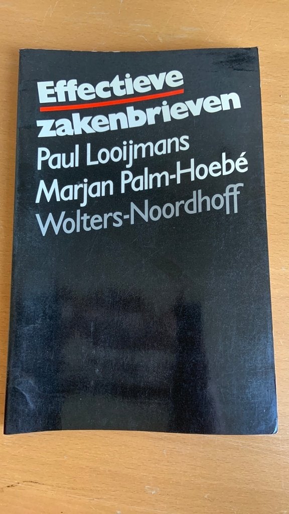 Effectieve zakenbrieven - Paul Looimans-Marjan Palm-Hoebé, Ophalen of Verzenden, Beta, Zo goed als nieuw, HBO