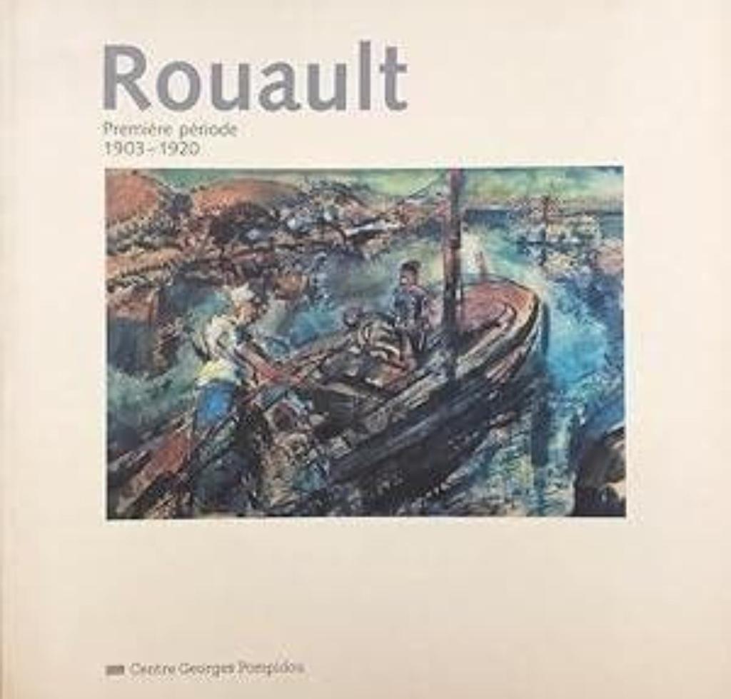 GEORGES ROUAULT 1903-1920. Centre Pompidou. Fauvisme, Verzenden, Zo goed als nieuw