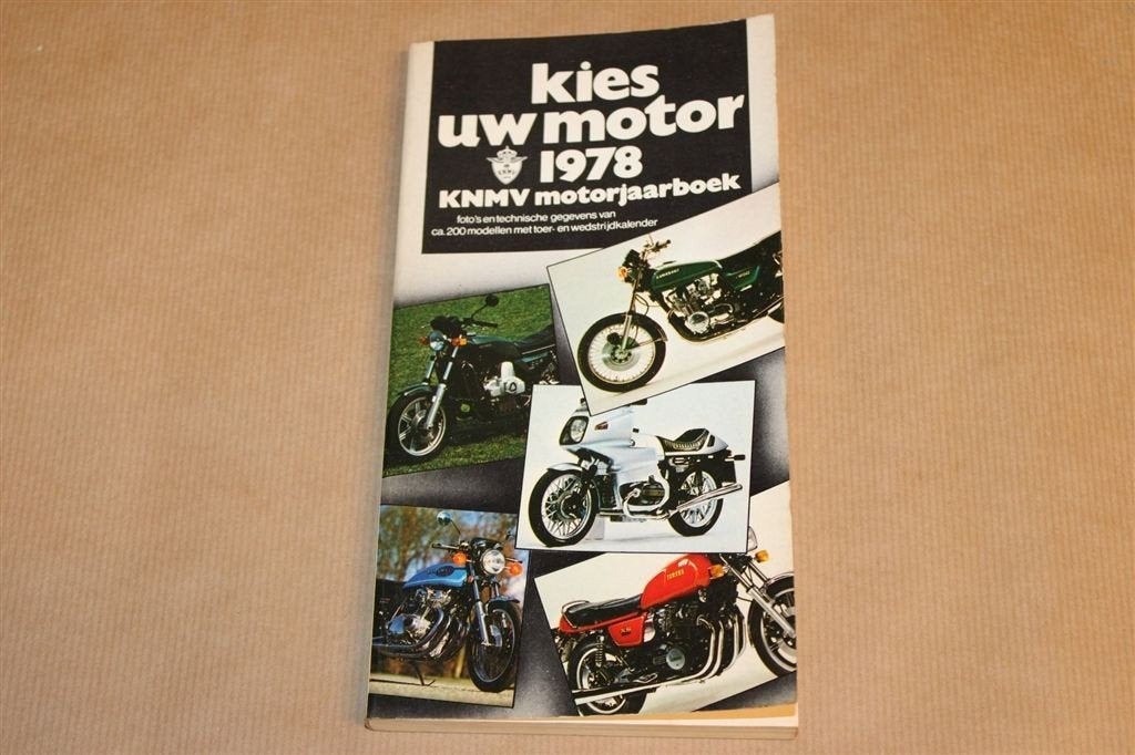 Kies Uw Motor 1978 — KNMV Motorjaarboek — 200 Modellen, Boeken, Motoren, Ophalen of Verzenden, Gelezen