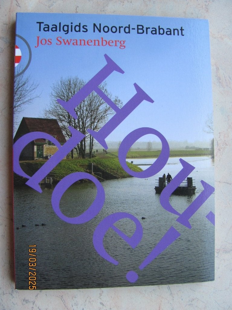 NIEUW boek Swanenberg Taalgids Noord-Brabant HOUDOE! dialect, Prof.dr. Jos. Swanenberg, Niet van toepassing, Nieuw, Ophalen of Verzenden
