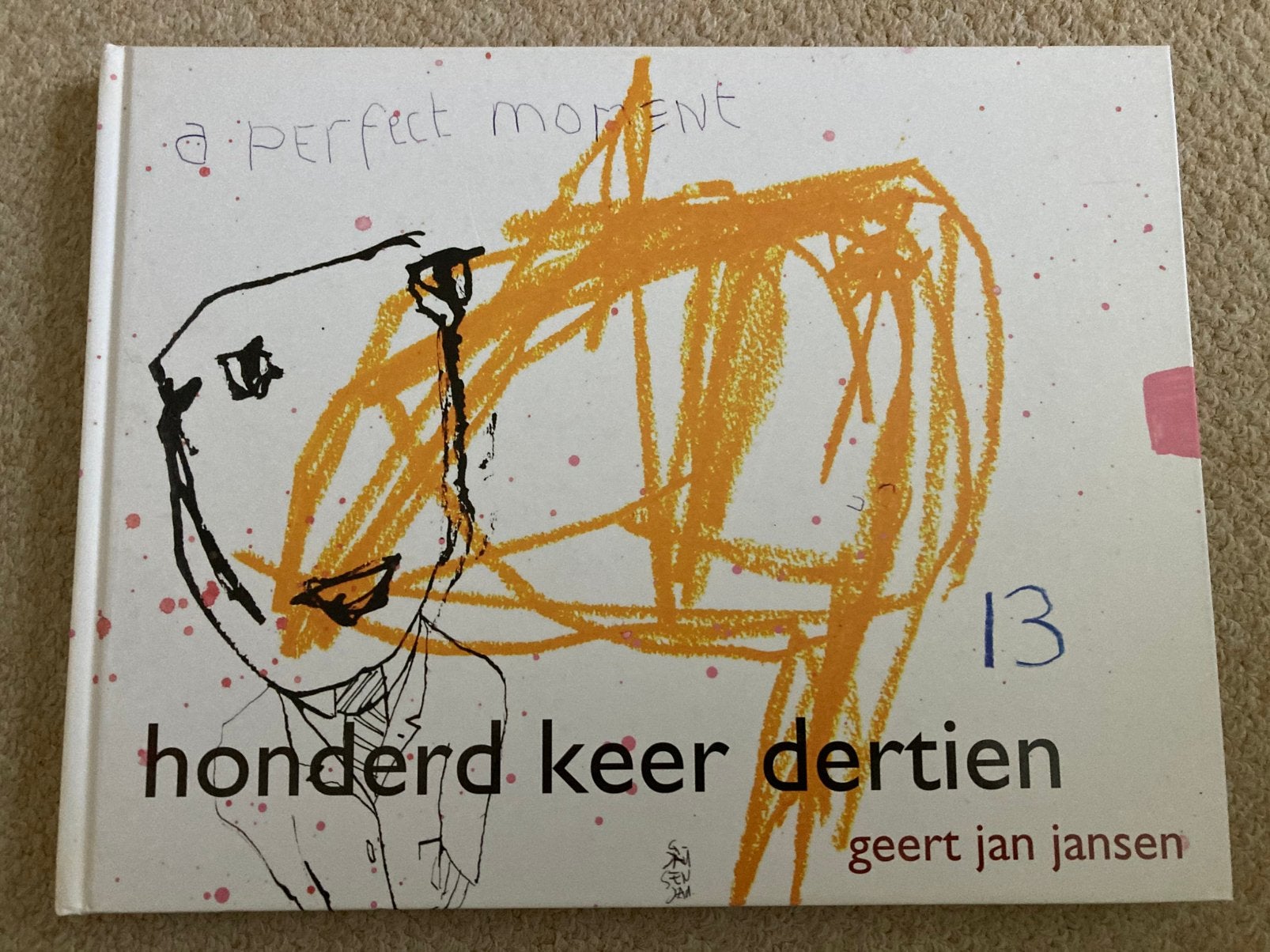 Honderd keer dertien,  Geert Jan Jansen,  Callenbach 2008., Ophalen of Verzenden, Zo goed als nieuw