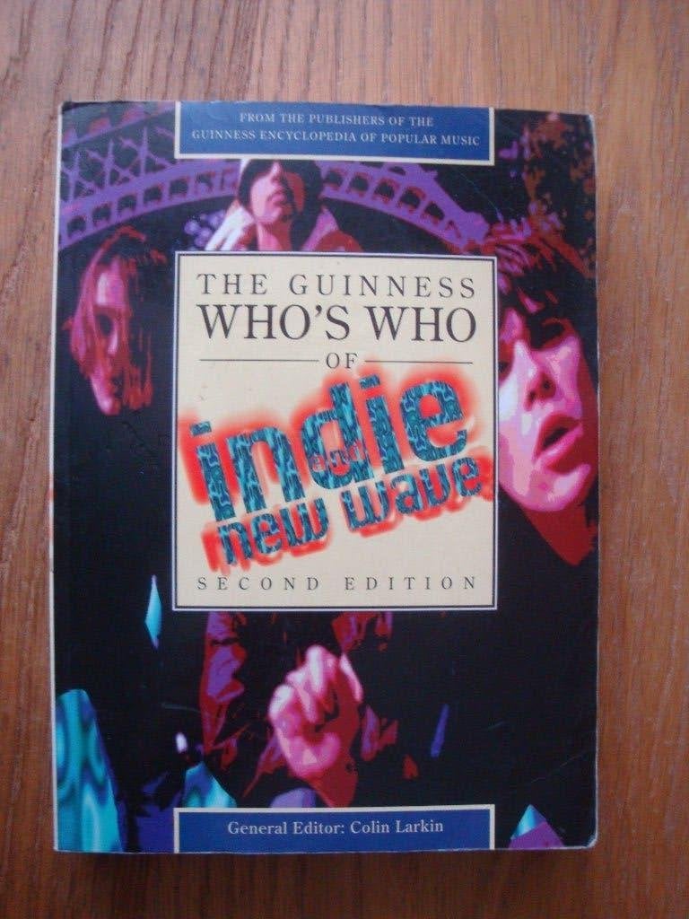 The Guinness Who's Who of Indie & New Wave (2nd Edition), Gelezen, Colin Larkin, Ophalen of Verzenden, Genre of Stijl