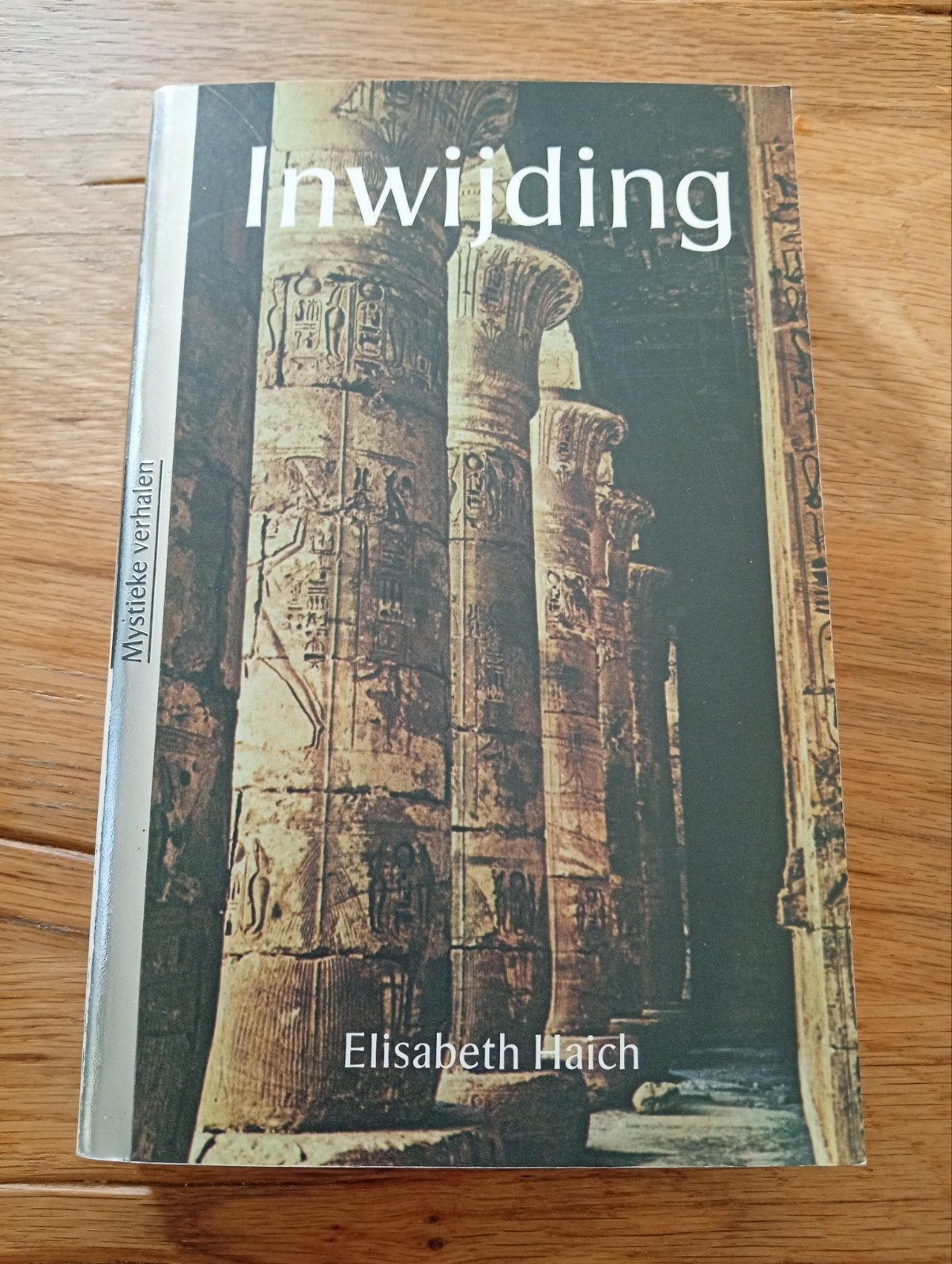 Inwijding - Elisabeth Haich (Mystieke Verhalen), Boeken, Gelezen, Ophalen of Verzenden, Elisabeth Haich, Spiritualiteit algemeen